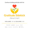 Gratitude Sidekick Journal Volumes 2 & 3